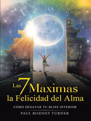 cover image of Las 7 máximas para la felicidad del alma